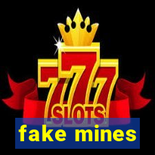 fake mines